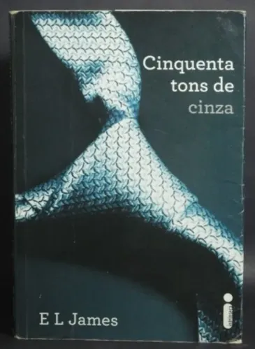 Livro Cinquenta Tons De Cinza - E L James (Volume 1)