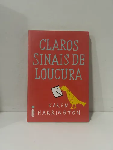 Claros Sinais de Loucura - Karen Harrington