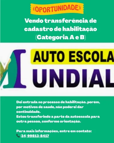 Vendo transferência de abilitaçao A e B auto escola mundial
