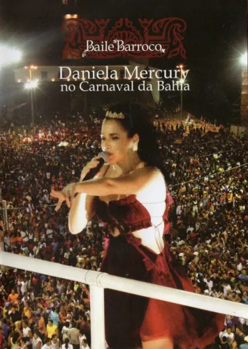 Dvd Daniela Mercury - Baile Barroco No Carnaval Da Bahia
