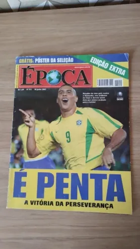 Revista Época (Edição Extra) 2002 - Seleção Brasileira Penta Campeão