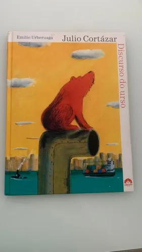 Discurso do urso - Julio Cortázar | Português | Galera