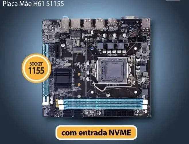 Vendo Placa Mãe H61 com Nvme