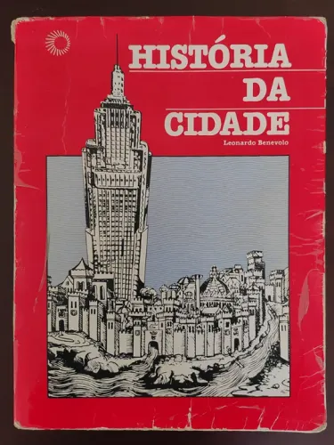 Livro - História da cidade - Leonardo Benevolo - ISBN *1008