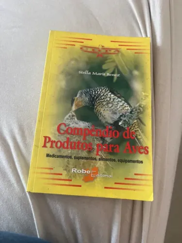 Livro Aves -Compêndio de Produtos para aves