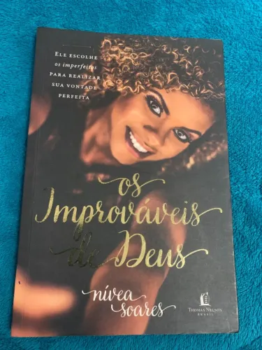 Livro Os improváveis de deus - nívea soares