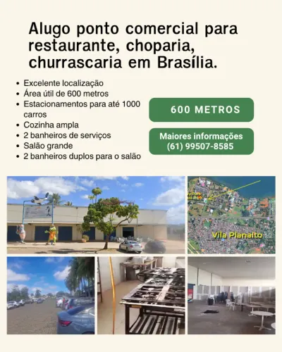 Alugo Ponto Comercial para Restaurante/Churrascaria - 600m² no Coração de Brasília