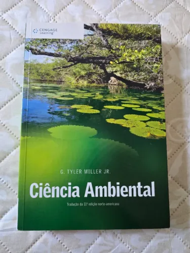 Ciência Ambiental - G. Tyler Miller Jr. - 11ª edição