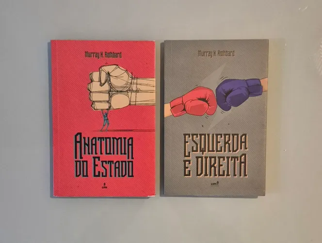Kit Murray Rothbard - Anatomia do Estado + Esquerda e Direita