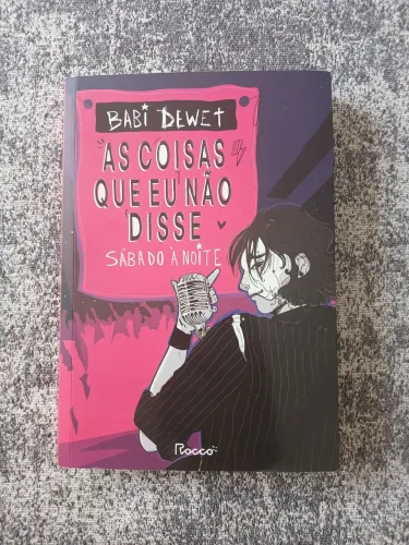 Livro as coisas que eu não te disse sábado à noite- Babi Dewet