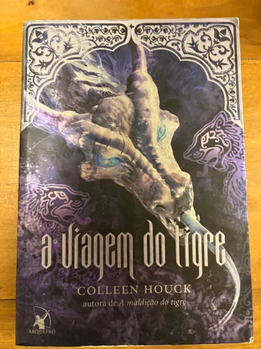 Livro a viagem do tigre de collen houck