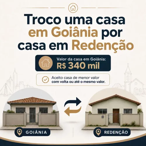 Pego casa redenção - troca Goiania