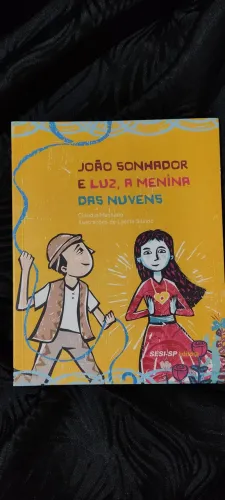 João sonhador e luz, a menina das nuvens