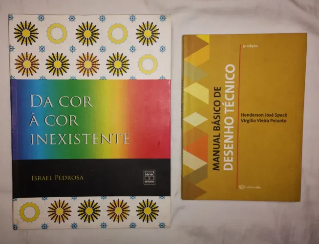 Livros Acadêmicos: Da Cor à Cor Inexistente e Manual de Desenho Técnico