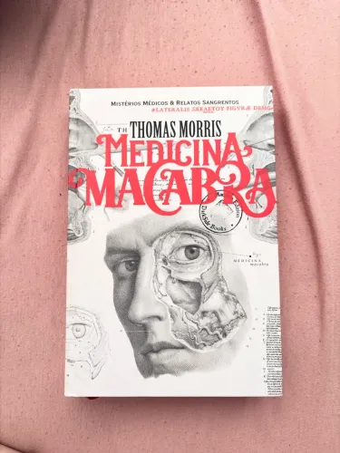Livro Medicina Macabra - Thomas Morris - Darkside