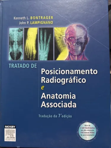 Livro BONTRAGER tratado de Posicionamento Radiografico