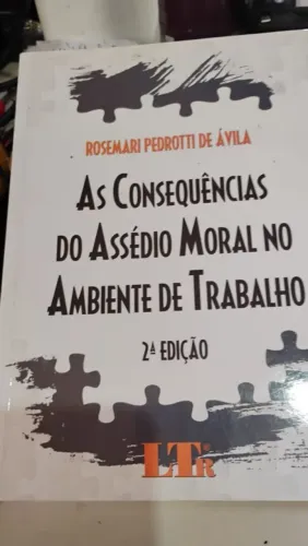 Livro As Consequências do Assédio Moral no Ambiente de Trabalho
