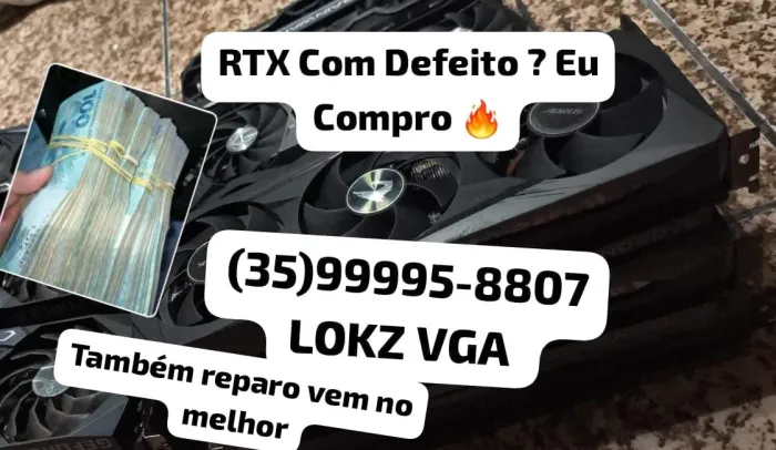 RTX RX PLACAS DE VIDEO (defeito)
