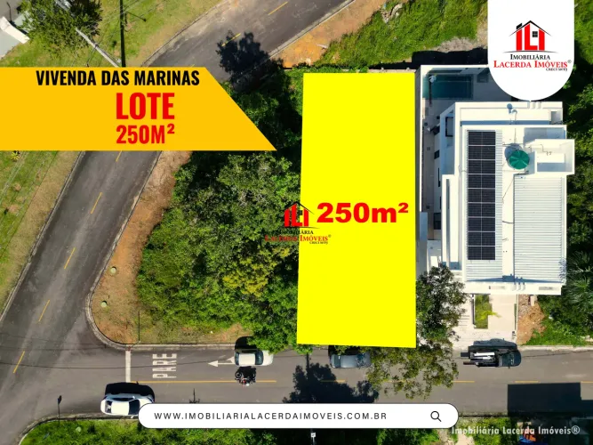 Lote no Condomínio Vivenda das Marinas 250m² na 1ª Etapa Próximo à Portaria