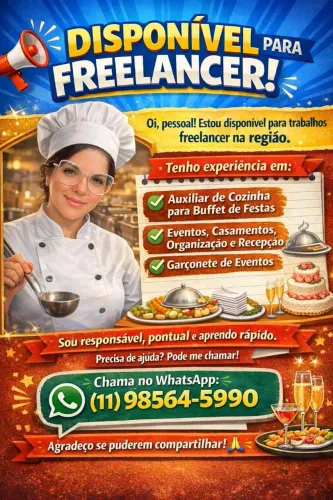 Estou Disponível para Trabalhar como Freelancer para Festas, Eventos, Buffets, Casamentos