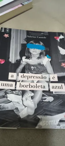 Livro "A depressão é uma borboleta azul" ?
