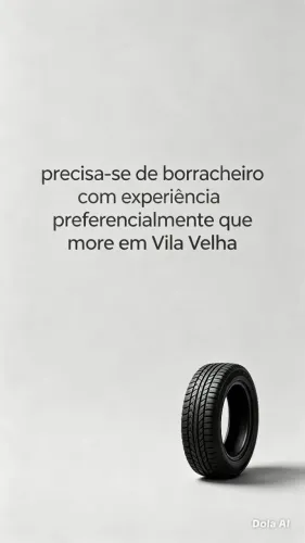 Precisa-se de borracheiro com experiência 
