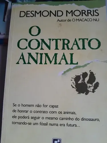 O Contrato Animal - Desmond morris