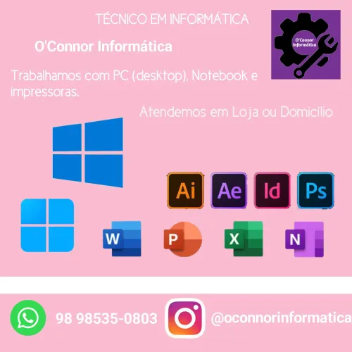 Técnico de Informática - O'Connor Informática, atendendo em Loja ou Domicílio.