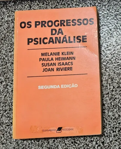Livro - Os Progressos da Psicanálise - Melanie Klein