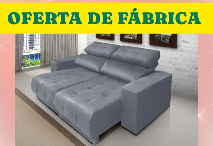 PROMOÇÃO: Sofá retrátil e reclinável 2m de fábrica (PAGAMENTO NA ENTREGA)