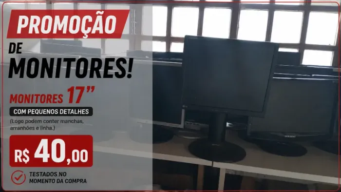 Monitores 17" com pequenos detalhes (Logo podem conter manchas, arranhões e linha.)