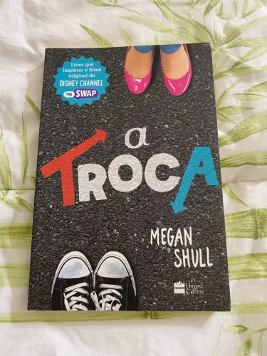 Livro A Troca - Megan Shull, Capa mole