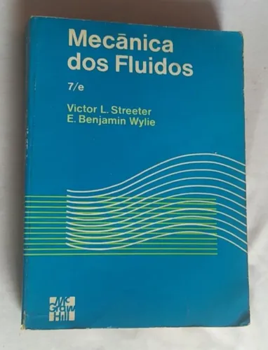 Livro: Mecânica dos Fluídos - McGRAW-HILL.