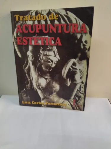 LIVRO TRATADO DE ACUPUNTURA ESTÉTICA
