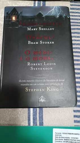 Os três maiores clássicos da literatura de Terror , em um só volume.