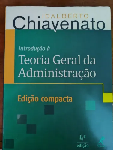 Livro - Teoria Geral da Administração - Chiavenato