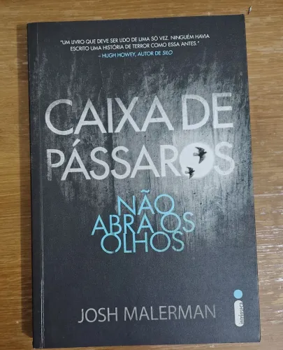 Caixa de Pássaros: Não Abra os Olhos - Josh Malerman