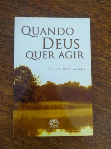 Livro Quando Deus Quer Agir de Silas Malafaia