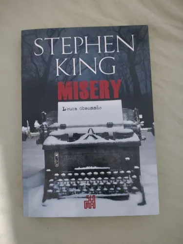 Misery louca obsessão - Stephen King