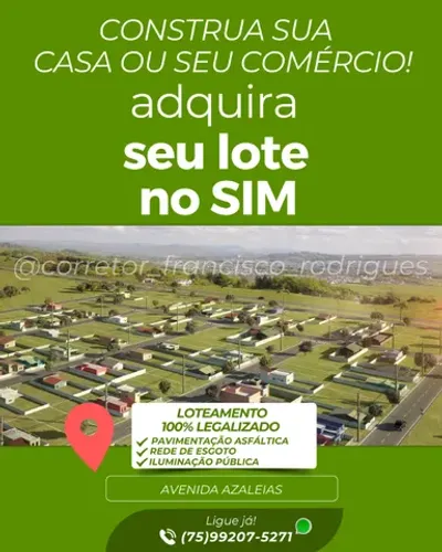 Adquira seu Lote no Sim. E construa do seu jeito!