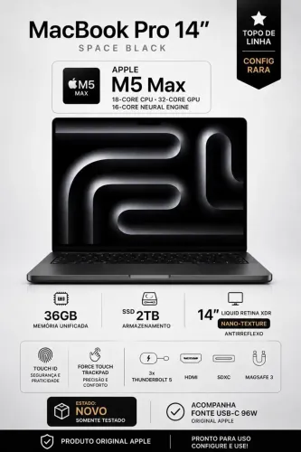 MACBOOK PRO M5 MAX 14? SPACE BLACK | 36GB RAM | SSD 2TB | GARANTIA ATÉ 03/2027