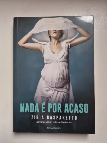 Livro Nada É por Acaso - Zibia Gasparetto