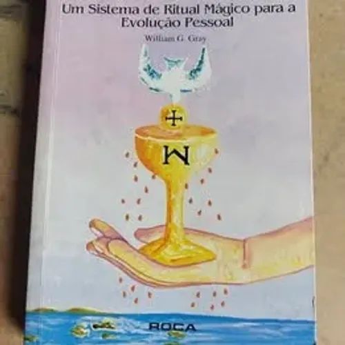 Livro O Tarô Sangreal - Um Sistema de Ritual Mágicos para a Evolução Pessoal - William G.