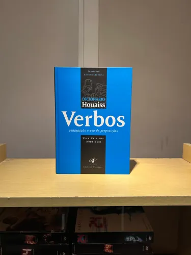 Dicionário Houaiss Verbos Conjugação e uso de Preposições