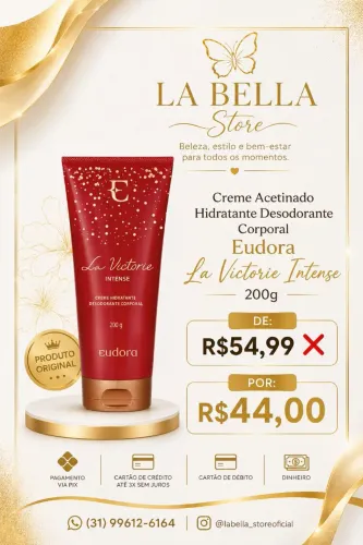 Creme Acetinado Hidratante Desodorante Corporal Eudora La Victorie Intensa 200g
