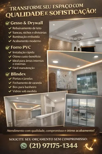 Gesso/ Drywall/ Paredes e tetos/ Janelas e portas de blindex. 