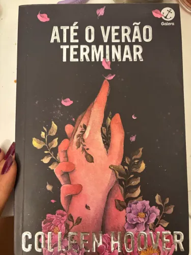 Até o Verão Terminar - Colleen Hoover | Ótimo estado