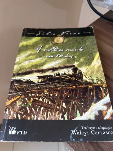 Livro A volta ao mundo em 80 dias - Júlio Verne FTD