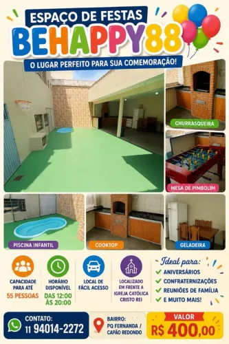 ESPAÇO DE FESTAS BEHAPPY88 - PQ FERNANDA - CAPÃO REDONDO ZONA SUL SP