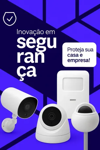 Câmeras e Alarmes para sua Proteção